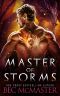 [Legends of the Storm 05] • Master of Storms